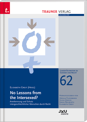 No Lessons from the Intersexed?, Linzer Schriften zu Gender und Recht, Band 62 von Greif,  Elisabeth