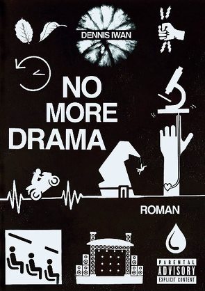 No more Drama von Iwan,  Dennis