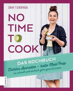 No time to cook von Tschernigow,  Sarah