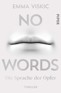 No Words – Die Sprache der Opfer von Brauns,  Ulrike, Viskic,  Emma