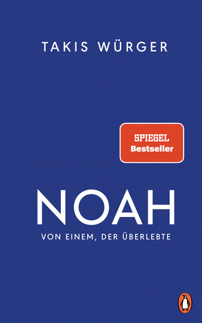 Noah – Von einem, der überlebte von Kangisser Cohen,  Sharon, Klieger,  Alice, Würger,  Takis