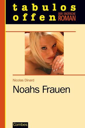 Noahs Frauen von Dinard,  Nicolas