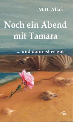 Noch ein Abend mit Tamara von Allafi,  M. H.