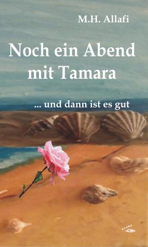 Noch ein Abend mit Tamara von Allafi,  M. H.