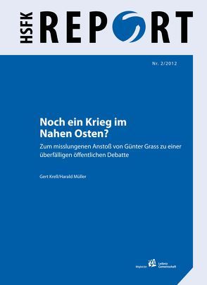 Noch ein Krieg im Nahen Osten? von Krell,  Gert, Mueller,  Harald