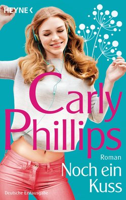 Noch ein Kuss von Phillips,  Carly, Sander,  Ruth