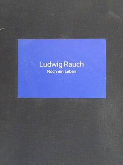 Noch ein Leben von Freitag,  Michael, Hunfeld,  Frauke, Kremeier,  Ulrike, Rauch,  Ludwig, Schliebe,  Carmen, Zollitsch,  Robert
