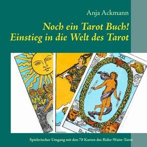 Noch ein Tarot Buch von Ackmann,  Anja