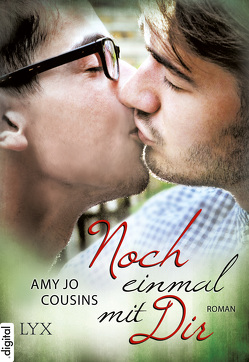 Noch einmal mit dir von Cousins,  Amy Jo, Link,  Michaela