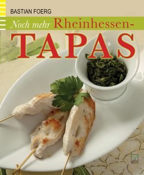 Noch mehr Rheinhessen-Tapas von Foerg ,  Bastian