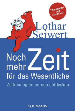 Noch mehr Zeit für das Wesentliche von Seiwert,  Lothar