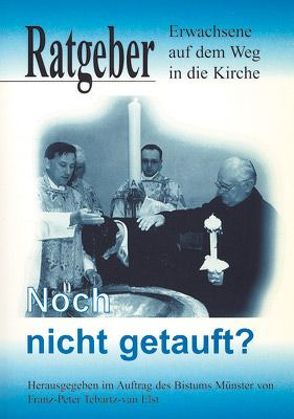 Noch nicht getauft von Tebartz-van Elst,  Franz P