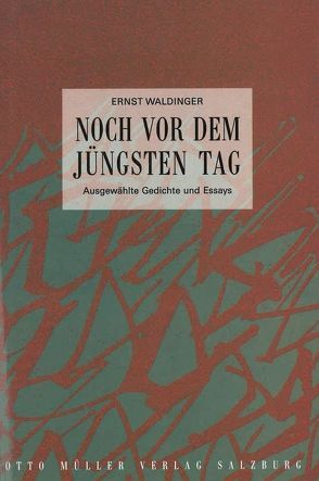 Noch vor dem Jüngsten Tag von Gauss,  Karl M, Waldinger,  Ernst