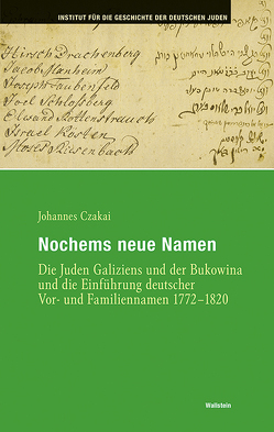 Nochems neue Namen von Czakai,  Johannes