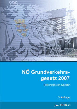 NÖ Grundverkehrsgesetz 2007 von proLIBRIS VerlagsgesmbH