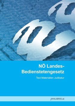 NÖ Landes-Bedienstetengesetz von proLIBRIS VerlagsgesmbH