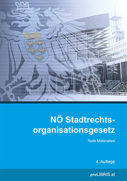 NÖ Stadtrechtsorganisationsgesetz von proLIBRIS VerlagsgesmbH