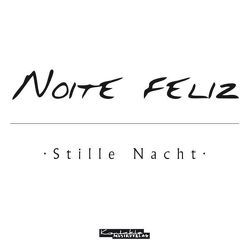 Noite feliz von Bernatzki,  Nappo, Horn,  Reinhard