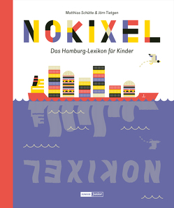 Nokixel von Schütte,  Matthias, Tietgen,  Jörn