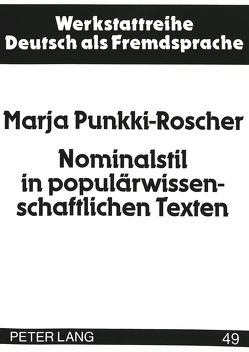 Nominalstil in populärwissenschaftlichen Texten von Punkki-Roscher,  Marja