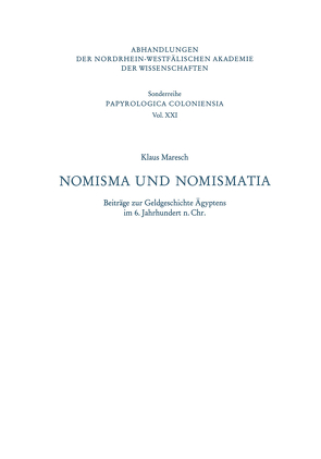 Nomisma und Nomismatia von Maresch,  Klaus