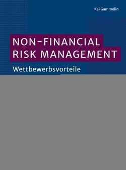 Non-Financial Risk Management von Gammelin,  Kai