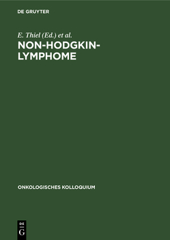 Non-Hodgkin-Lymphome von Enghofer,  E., Thiel,  E., Wilmanns,  W.