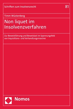 Non liquet im Insolvenzverfahren von Wüstenberg,  Timm