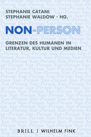 Non-Person von Banita,  Georgiana, Bidmon,  Agnes, Blažan,  Sladja, Böhm,  Alexandra, Catani,  Stephanie, Cha,  Kyung-Ho, Döring,  Tobias, Eder,  Barbara, Erll,  Astrid, Hiergeist,  Teresa, Hockauf,  Helen, Holzleithner,  Elisabeth, Höntzsch,  Frauke, Jacob,  Joachim, Lubkoll,  Christine, Mayer,  Mathias, Nübel,  Birgit, Öhlschläger,  Claudia, Rödl,  Sebastian, Schmaus,  Marion, Waldow,  Stephanie