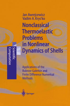 Nonclassical Thermoelastic Problems in Nonlinear Dynamics of Shells von Awrejcewicz,  Jan, Krysko,  Vadim A.