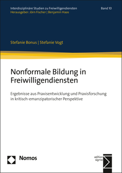 Nonformale Bildung in Freiwilligendiensten von Bonus,  Stefanie, Vogt,  Stefanie