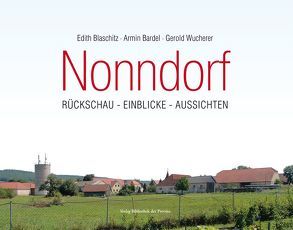 Nonndorf von Bardel,  Armin, Blaschitz,  Edith, Wucherer,  Gerold