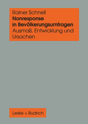 Nonresponse in Bevölkerungsumfragen von Schnell,  Rainer