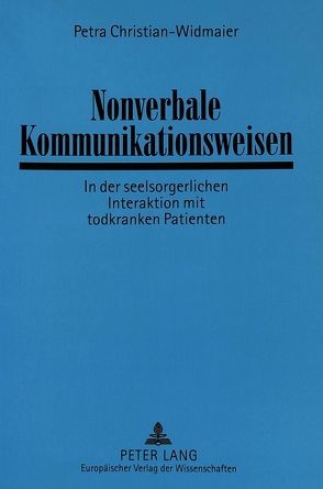 Nonverbale Kommunikationsweisen von Christian-Widmaier,  Petra