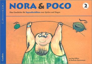 Nora & Poco, Band 2 von Hilbert,  Jörg, Zimmermann,  Manfredo