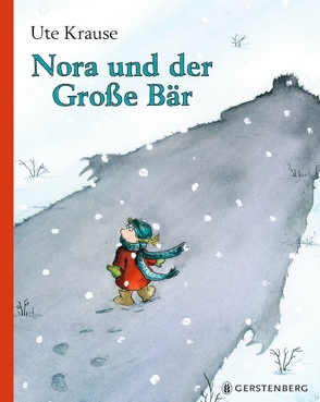 Nora und der Große Bär von Krause,  Ute