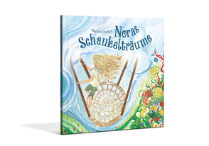 Noras Schaukelträume von Pucher,  Marion