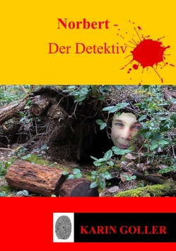 Norbert – Der Detektiv von Goller,  Karin