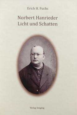 Norbert Hanrieder von Fuchs,  Erich H.