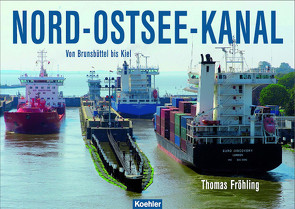 Nord-Ostsee-Kanal von Fröhling,  Thomas