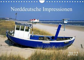 Norddeutsche Impressionen (Wandkalender 2022 DIN A4 quer) von Reupert,  Bildarchiv