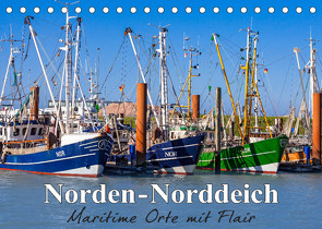 Norden-Norddeich. Maritime Orte mit Flair (Tischkalender 2023 DIN A5 quer) von Dreegmeyer,  Andrea