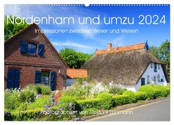 Nordenham und umzu 2024. Impressionen zwischen Weser und Wiesen (Wandkalender 2024 DIN A2 quer), CALVENDO Monatskalender von Lehmann,  Steffani