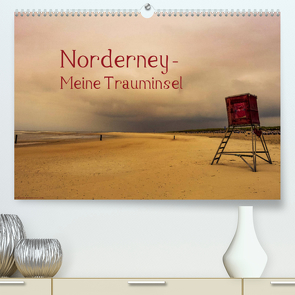 Norderney – Meine Trauminsel (Premium, hochwertiger DIN A2 Wandkalender 2022, Kunstdruck in Hochglanz) von Zitt,  Rüdiger