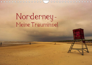 Norderney – Meine Trauminsel (Wandkalender 2023 DIN A4 quer) von Zitt,  Rüdiger