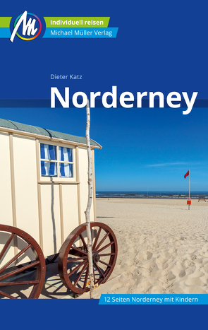 Norderney Reiseführer Michael Müller Verlag von Katz,  Dieter