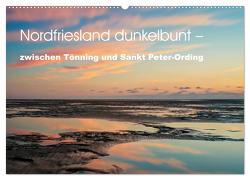 Nordfriesland dunkelbunt – zwischen Tönning und Sankt Peter-Ording (Wandkalender 2024 DIN A2 quer), CALVENDO Monatskalender von Brüggen // www.peterbrueggen.de,  Peter