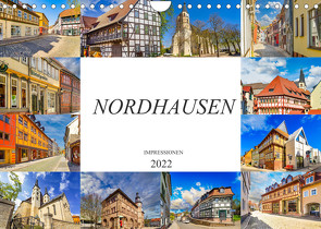 Nordhausen Impressionen (Wandkalender 2022 DIN A4 quer) von Meutzner,  Dirk