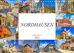 Nordhausen Impressionen (Wandkalender 2023 DIN A4 quer) von Meutzner,  Dirk