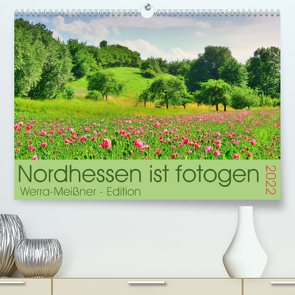 Nordhessen ist fotogen – Werra-Meißner – Edition (Premium, hochwertiger DIN A2 Wandkalender 2022, Kunstdruck in Hochglanz) von Löwer,  Sabine